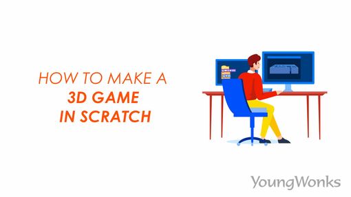 An image that explains about How to Make a 3D Game in Scratch