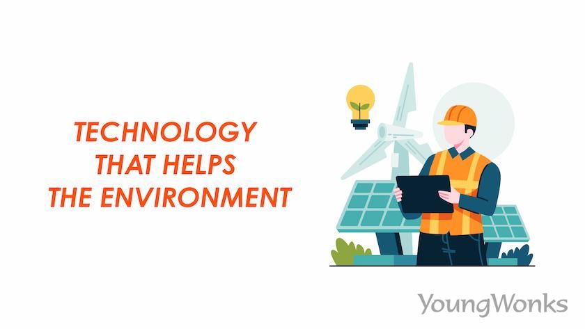 An image that explains about Technology that Helps the Environment