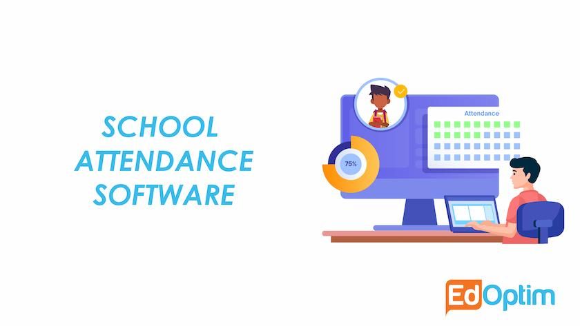 An image that describes the advantages of school attendance software.