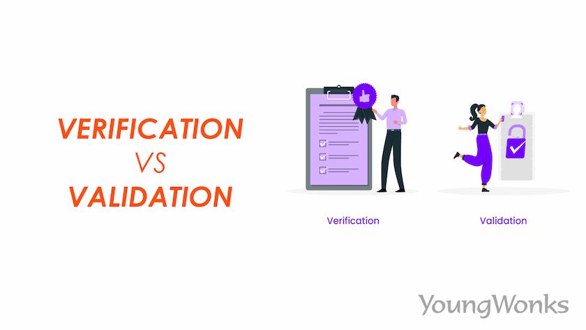 Verification vs Validation